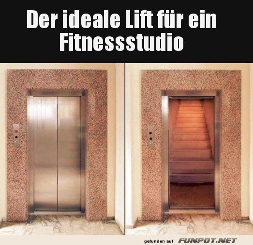 Der ideale Lift fr ein Fitnessstudio.