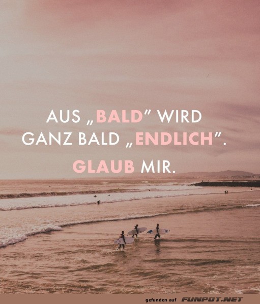 Aus bald