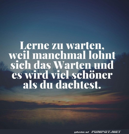 Lerne zu warten