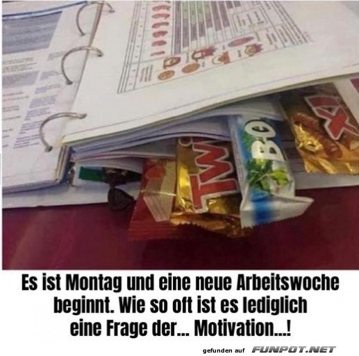 Es ist Montag