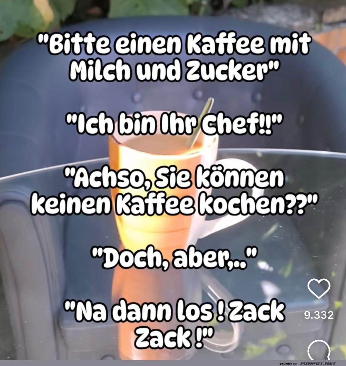 Bitte einen Kaffee