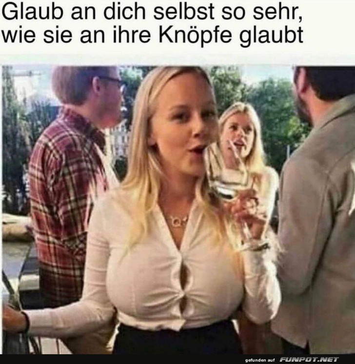 Glaub an dich