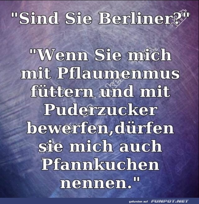 Sind sie Berliner