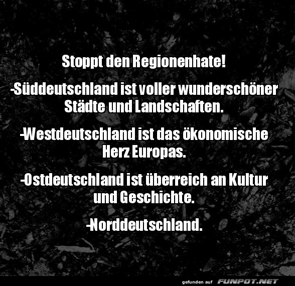 Der Regionenhate