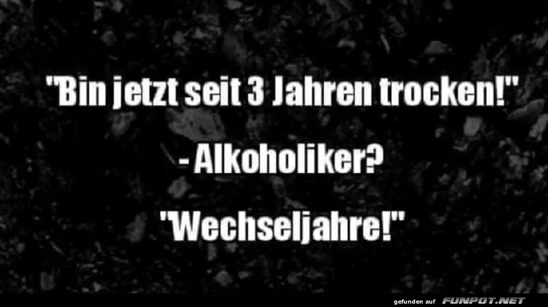 Trocken sein