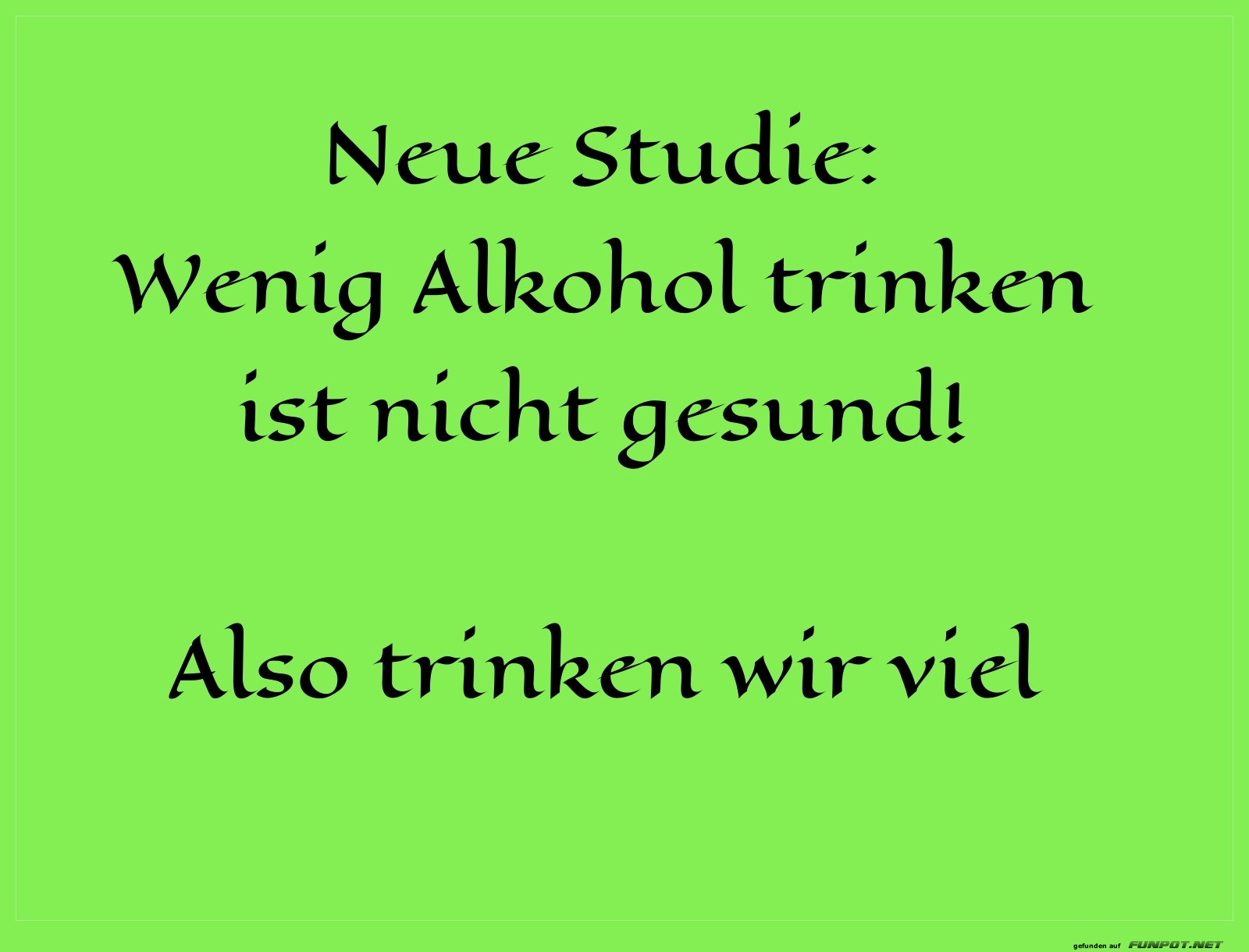 viel trinken