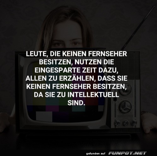 Leute ohne Fernseher