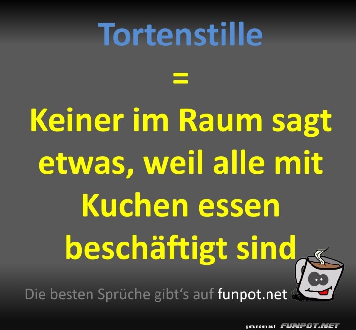 Tortenstille