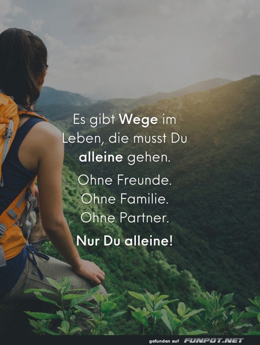 Es gibt Wege im Leben