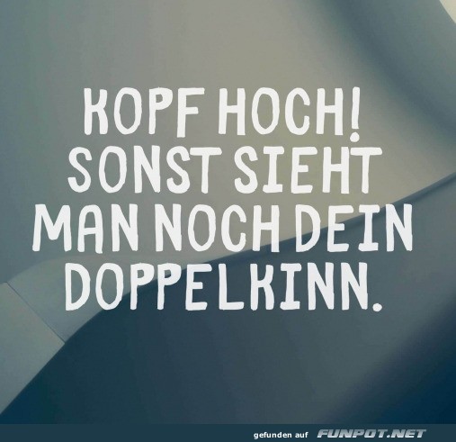 Kopf hoch