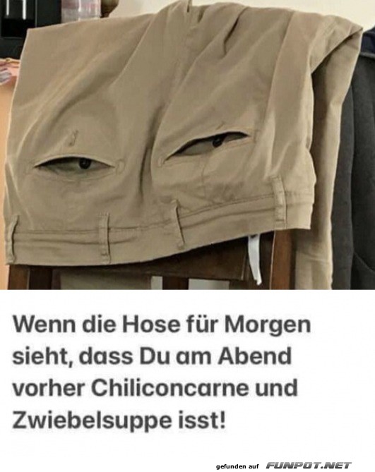 Die Hose hat Angst