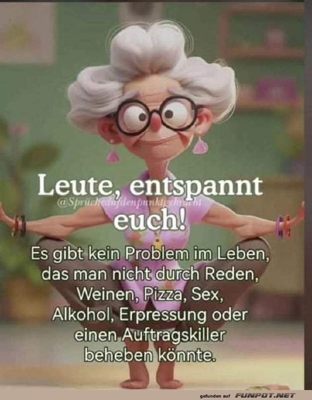 Entspannt euch