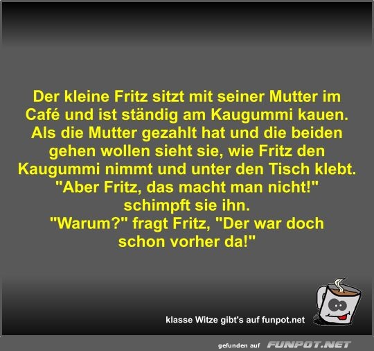 Der kleine Fritz sitzt mit seiner Mutter im Caf und ist...