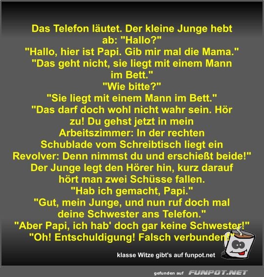 Das Telefon lutet