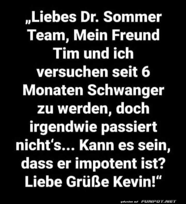 Liebes Dr. Sommer Team