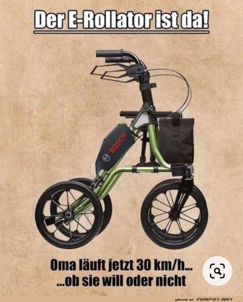 Der E - Rollator ist da!