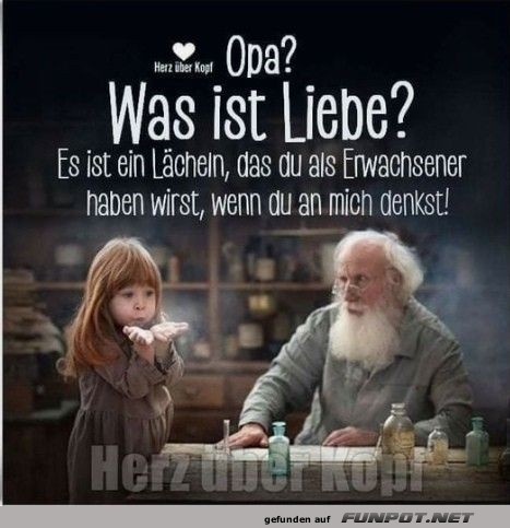 Opa was ist Liebe