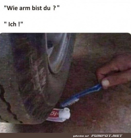 Wie arm bist du?