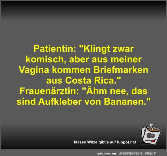 Patientin: Klingt zwar komisch