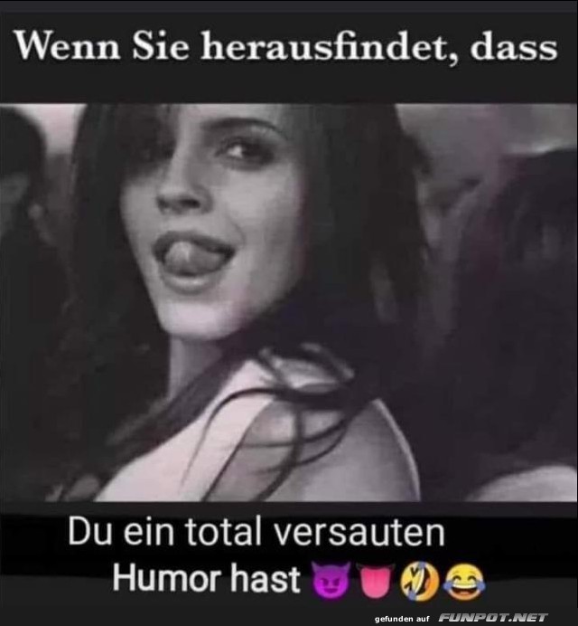 Wenn sie herausfindet