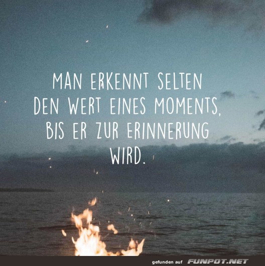 Der Wert eines Moments