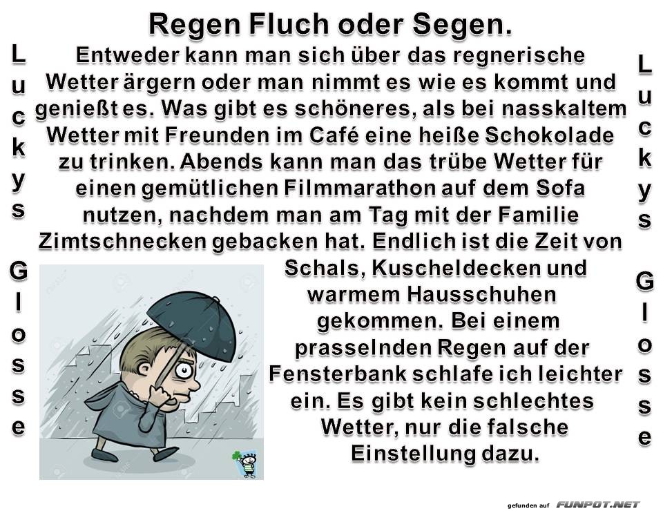 Regen Fluch oder Segen