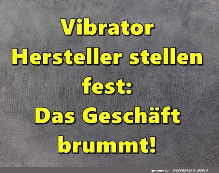 Das Geschft brummt