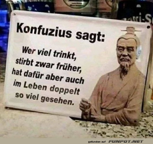 Konfuzius sagt