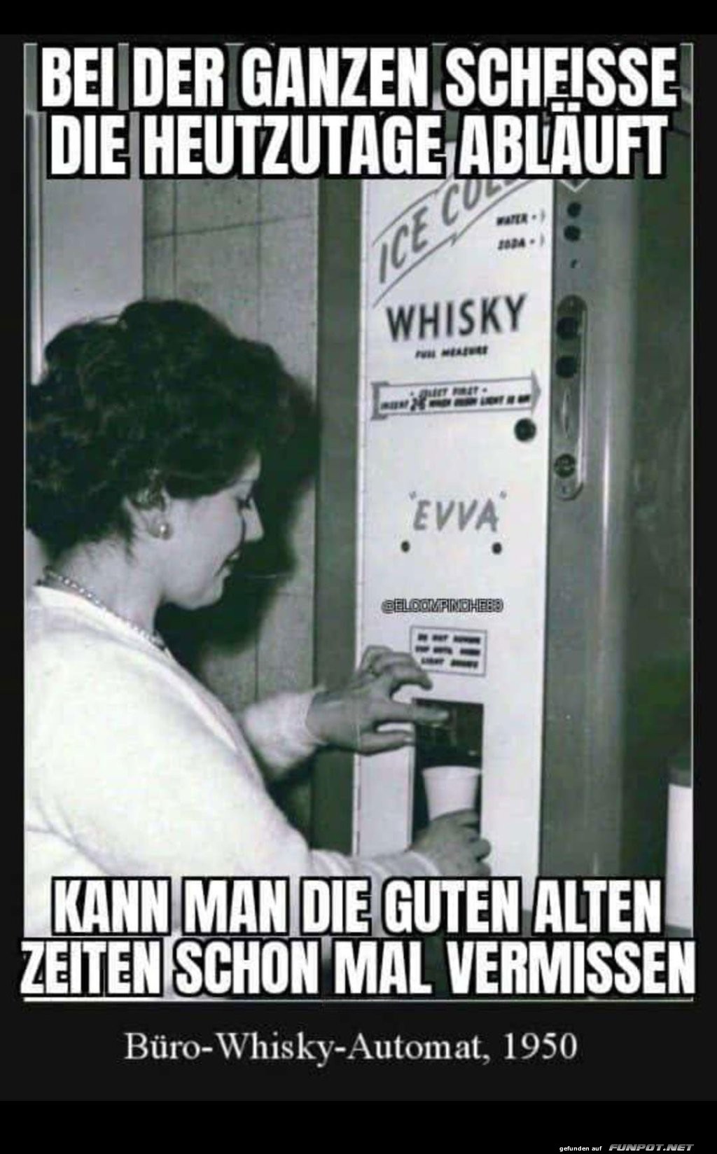 Die guten alten Zeiten