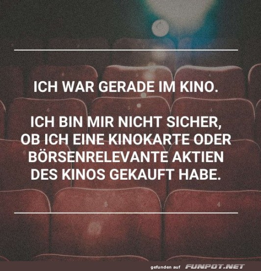 War gerade im Kino