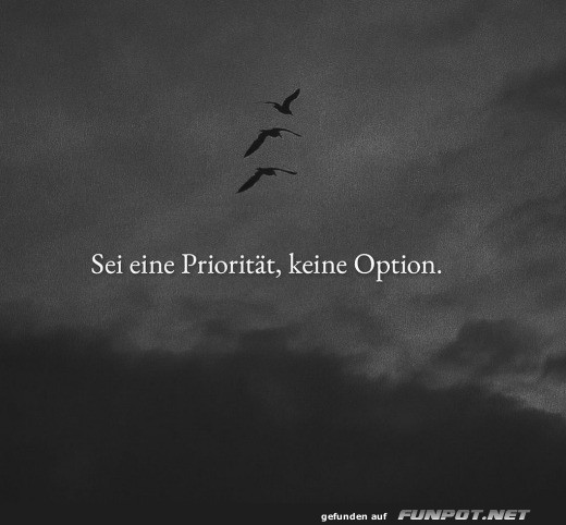 Sei eine Prioritt