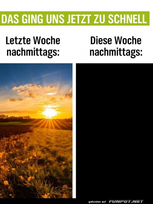 Das ging zu schnell