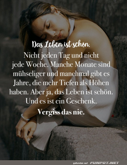 Das Leben ist schn