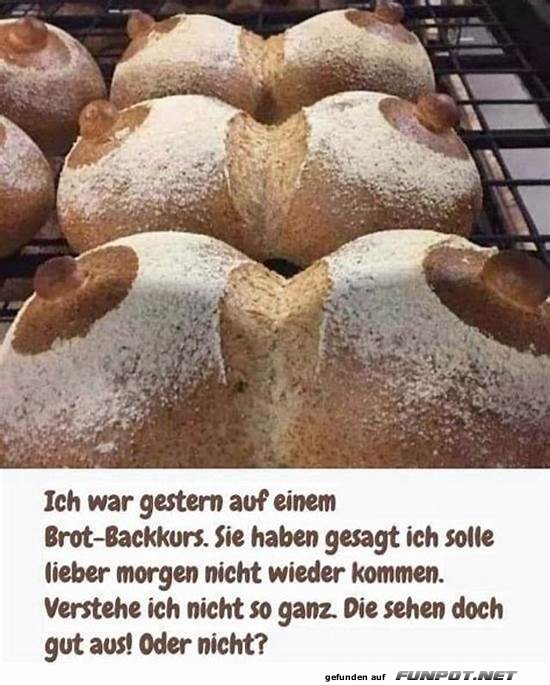 Ich war gester auf einem Brot - Backkurs