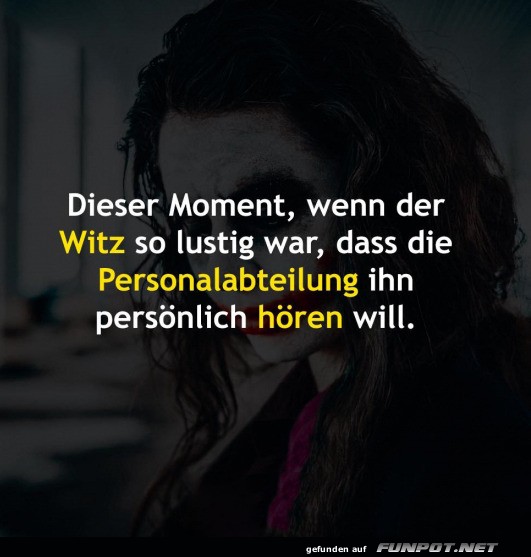 Dieser Moment