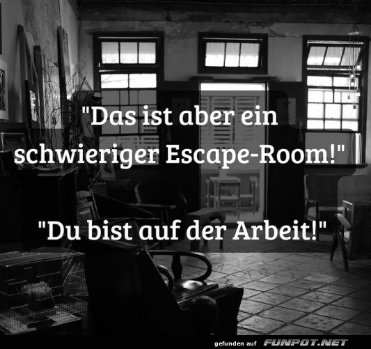 Schwieriger Escape-Room