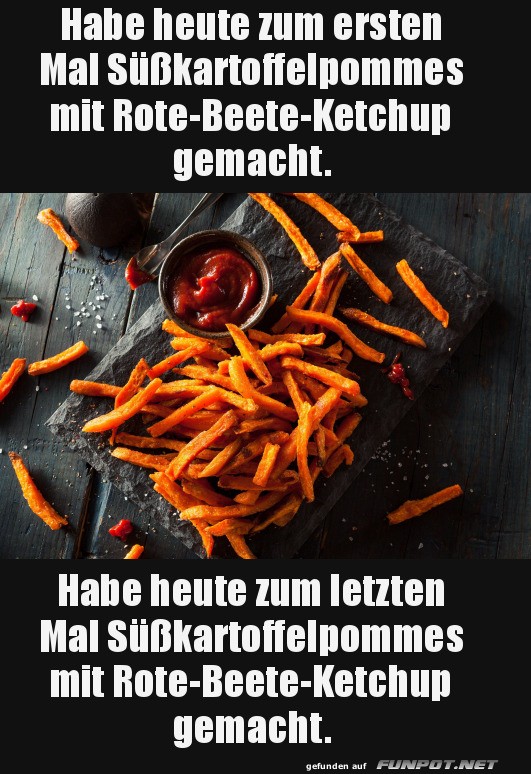 Das erste und letzte mal