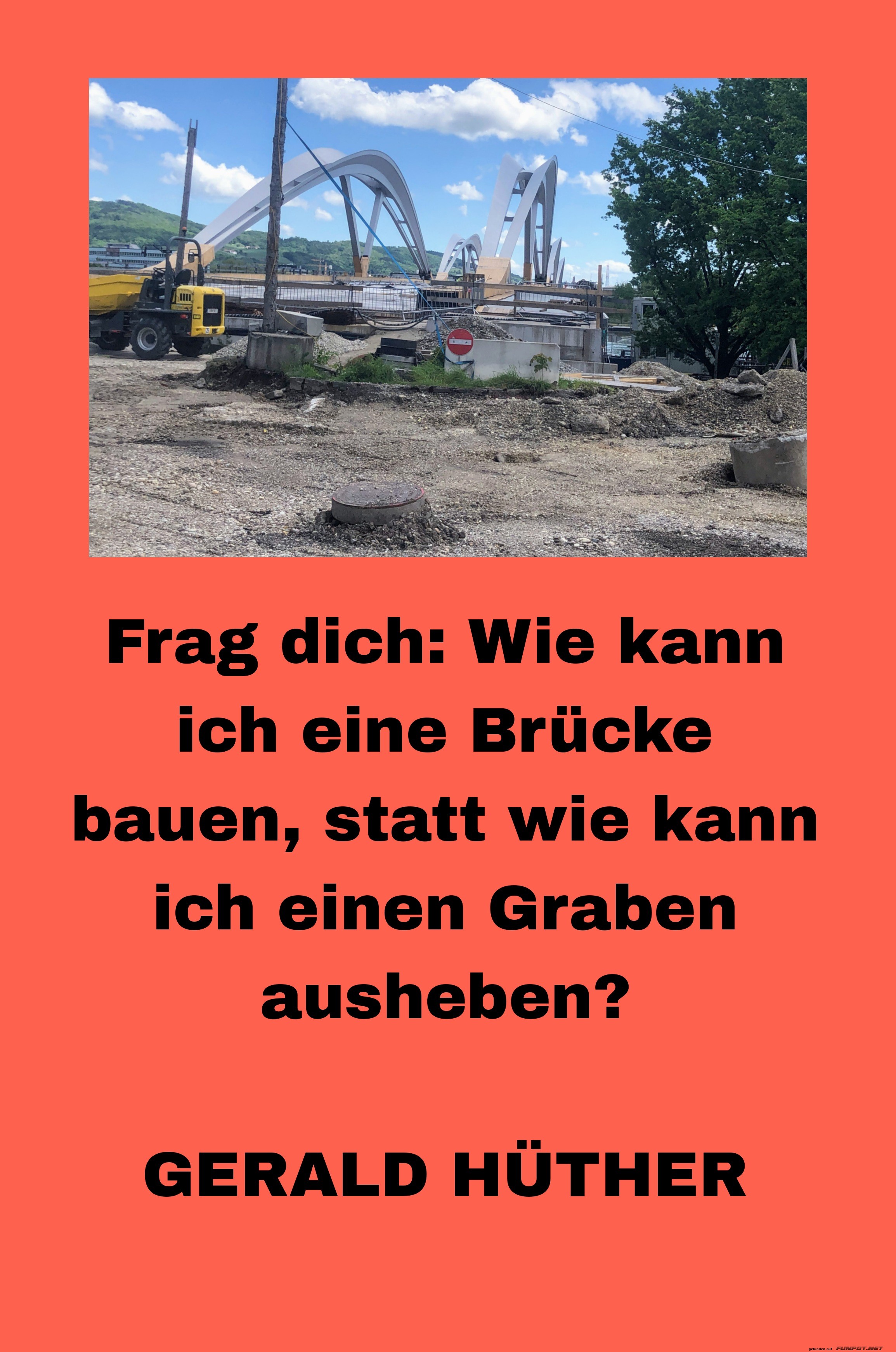 frag dich, wie kann ich eine brcke