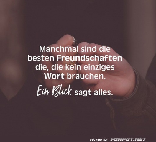 Ein Blick sagt alles