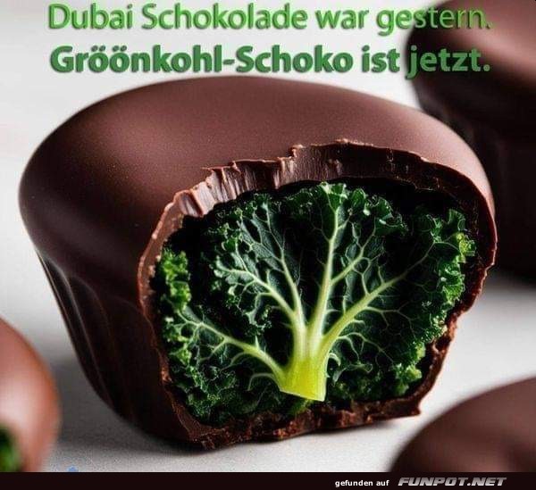 Dubai Schokolade war gestern