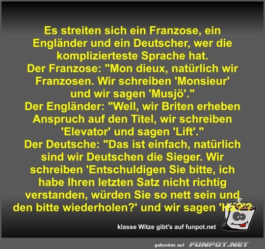 Es streiten sich ein Franzose