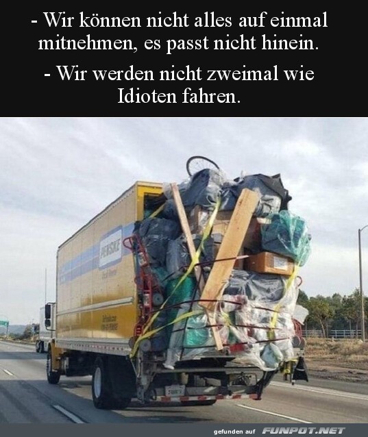 Wir fahren nur einmal