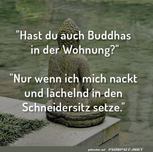 Der Buddha bei mir zuhause