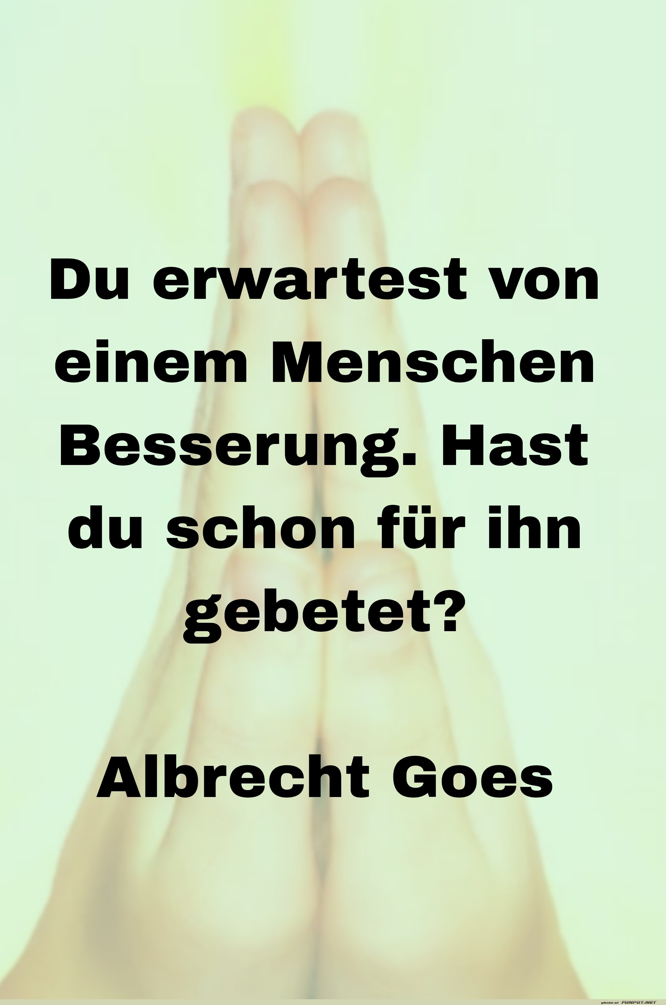du erwartest von einem menschen du erwartest von einem menschen