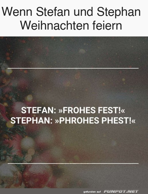 Stefan und Stephan