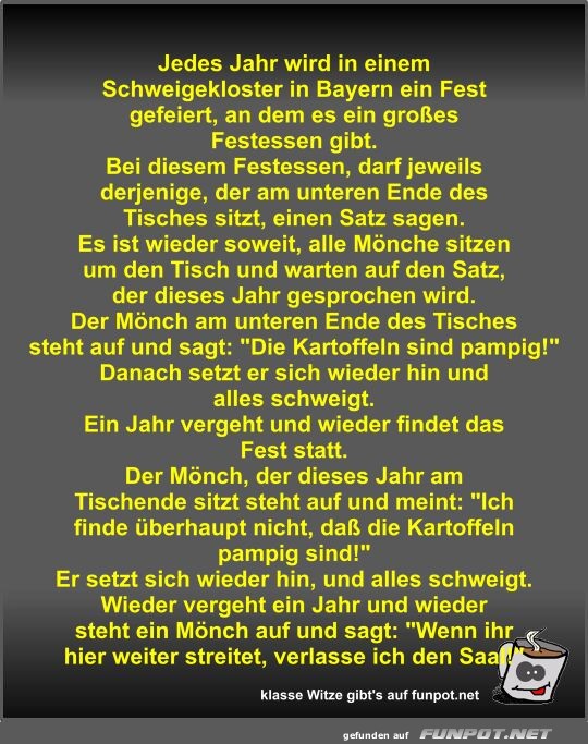 Jedes Jahr wird in einem Schweigekloster in Bayern ein Fest