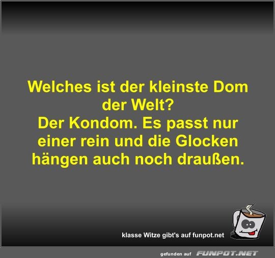 Welches ist der kleinste Dom der Welt?