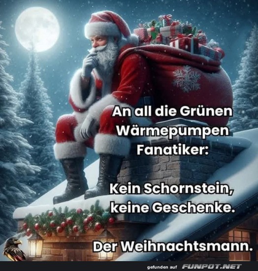 Kein Schornstein keine Geschenke