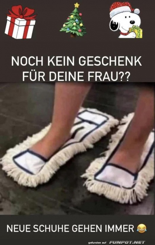 Neue Schuhe gehen immer