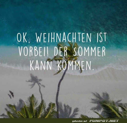 Der Sommer kann kommen